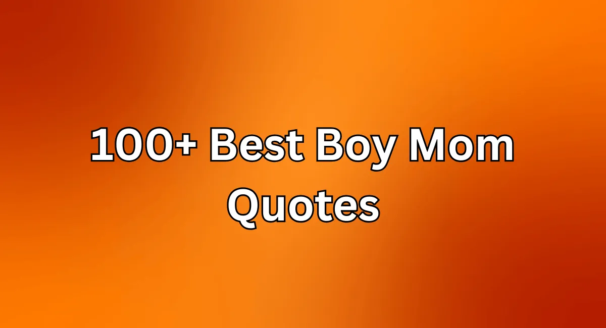 sweet boy mom quotes