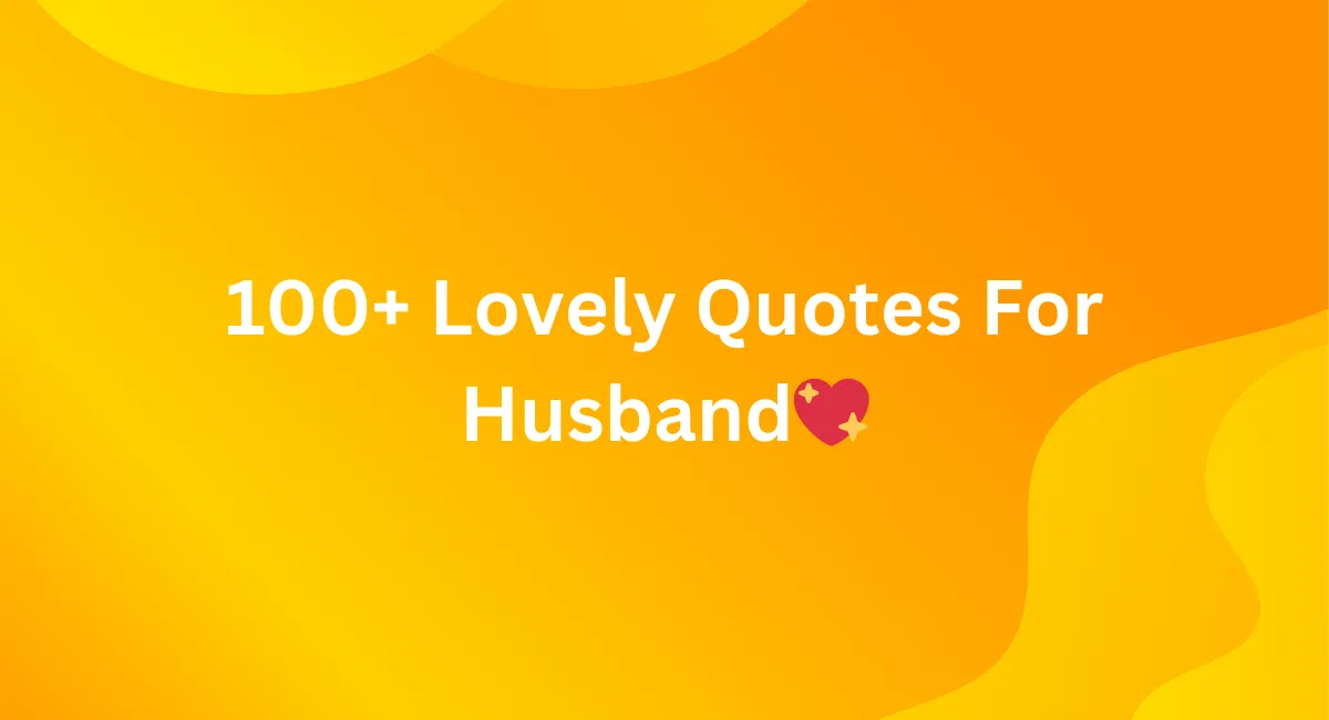 Deep Quotes For Husband